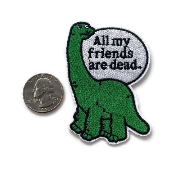 All My Friends Are Dead Embroidered Patch - Picture 2 of 3